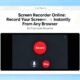 Screen Recorder